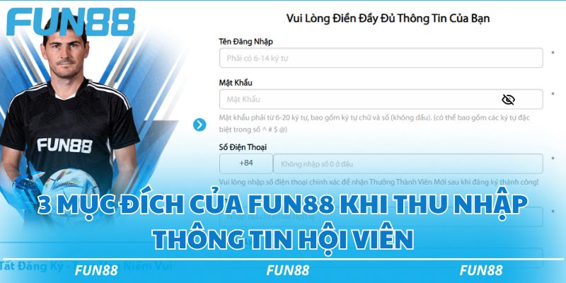 Chính sách bảo mật Fun88 cập nhập mới nhất năm 2024 2 3 mục đích của Fun88 khi thu nhập thông tin hội viên