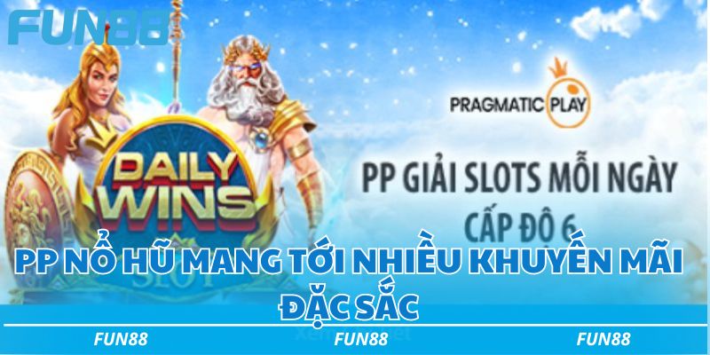 Review PP Nổ Hũ Fun88 - Sảnh cược trò chơi hot nhất hiện nay 2 PP nổ hũ mang tới nhiều khuyến mãi đặc sắc